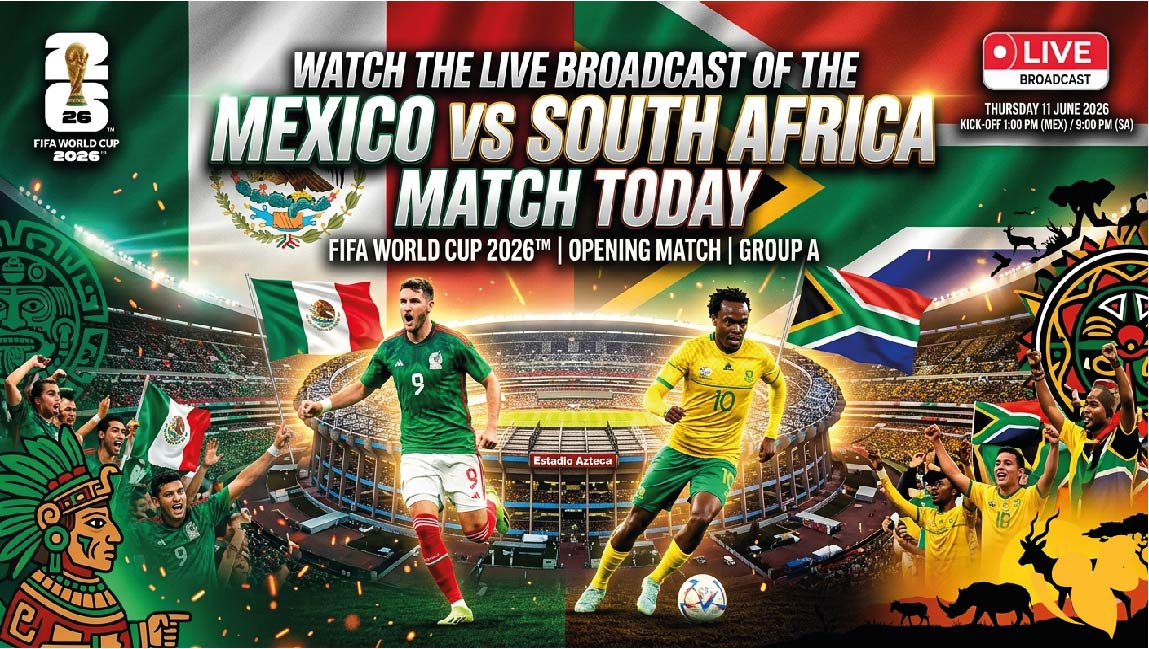Watch the live broadcast of the Mexico vs South Africa match today in the opening of the 2026 World Cup