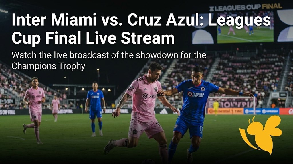 Cruz Azul vs Inter Miami: Kickoff Time, Channels and Live Streaming Details